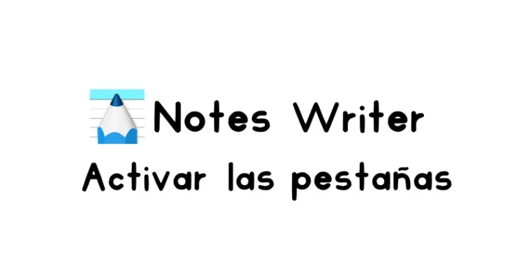Cómo utilizar las pestañas o links en Notes Writer