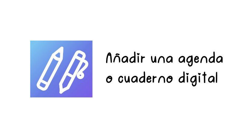 Cómo añadir una agenda o cuaderno digital en Collanote