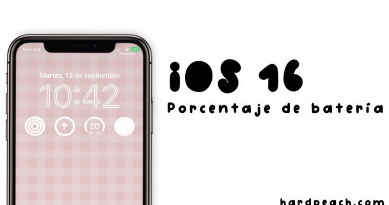 Porcentaje de batería en iOS 16.1: Cómo activarlo y modelos de iPhone compatibles