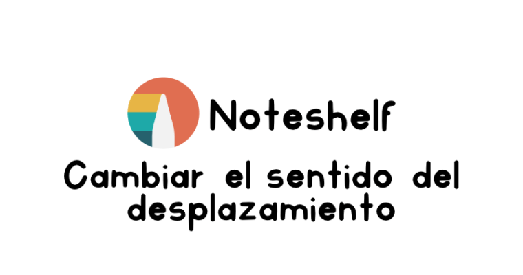 Cambiar el desplazamiento de las páginas en Noteshelf