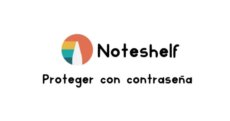 Protege tus anotaciones con contraseña en Noteshelf