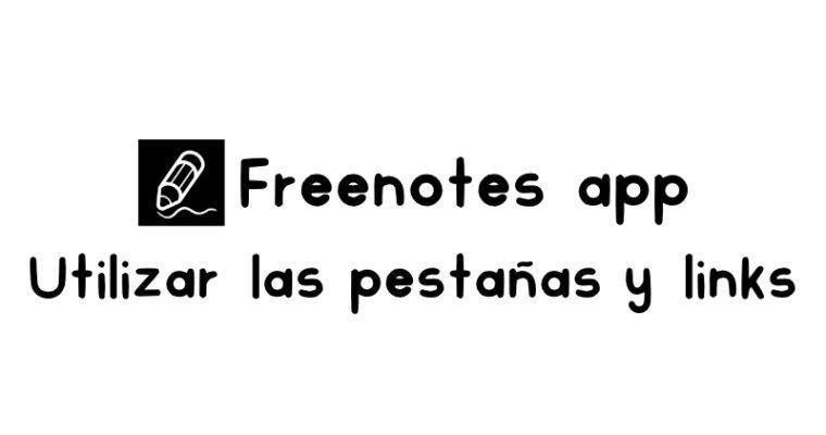 Cómo activar las pestañas de cuadernos y agendas digitales en Freenotes App