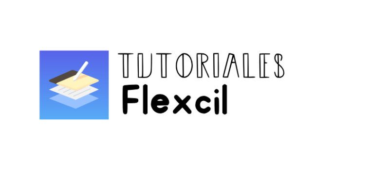 Tutoriales de Flexcil paso a paso: Guía completa