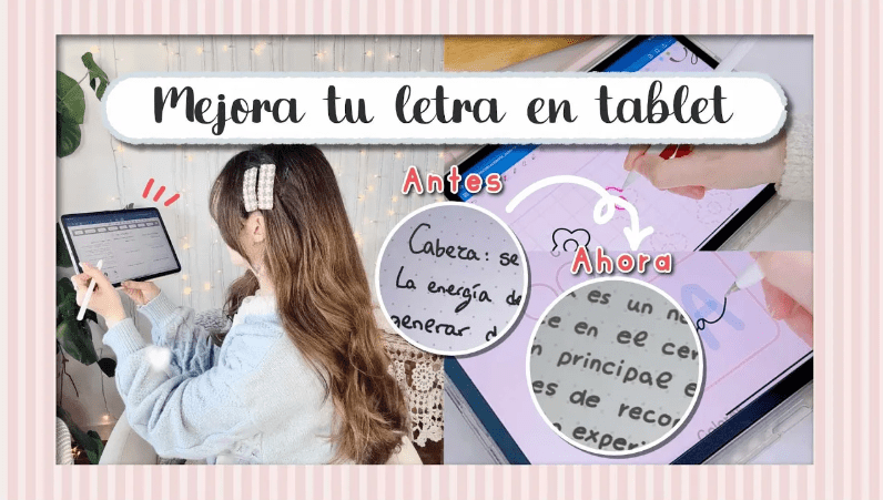 Cómo mejorar tu letra en tablet: consejos prácticos para escribir mejor con tu stylus