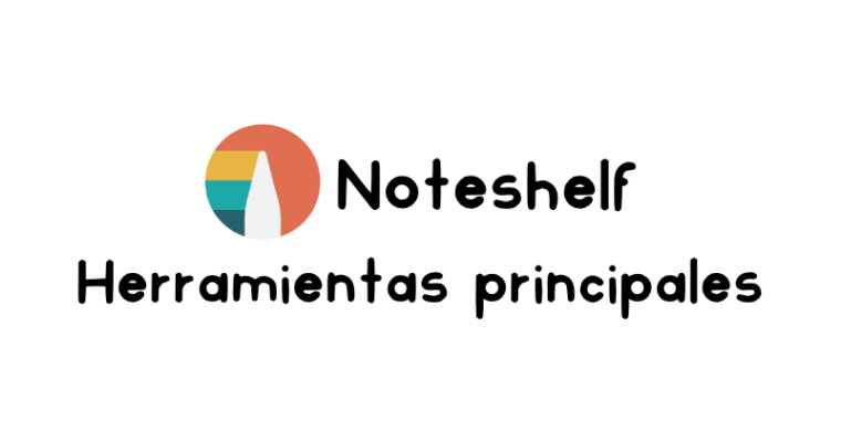 Descubre las herramientas de Noteshelf