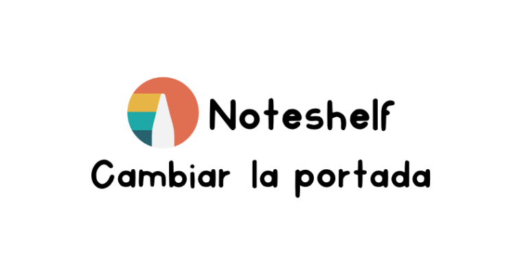 Cómo cambiar la portada de agendas / cuadernos digitales en Noteshelf