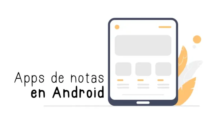 Mejores apps para hacer apuntes en tablet android gratis