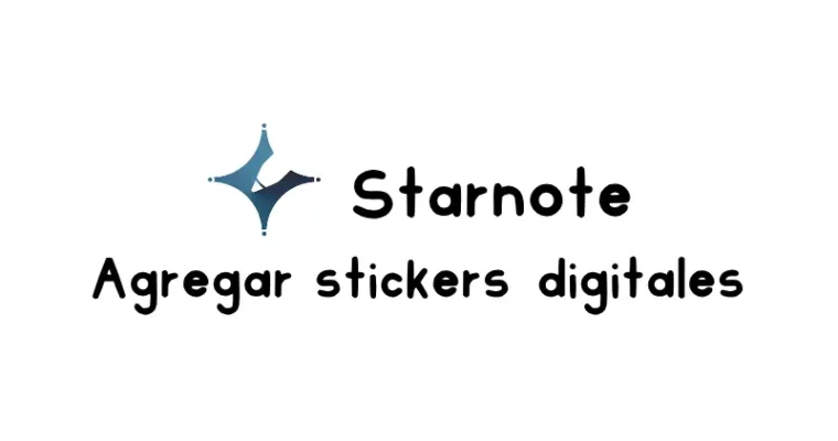 Cómo agregar stickers digitales en Starnote