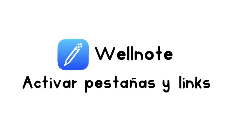 Cómo activar las pestañas de cuadernos y agendas en Wellnote