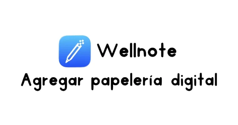 Cómo agregar agendas, bullet journal y cuadernos digitales en Wellnote