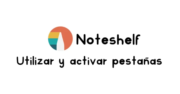 Cómo activar las pestañas y enlaces de cuaderno y agendas digitales en Noteshelf