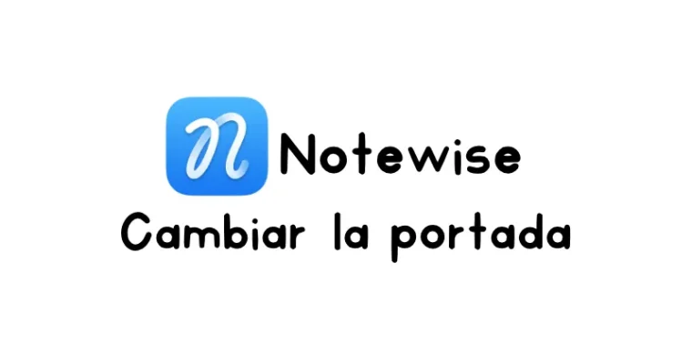 Cómo cambiar la portada de agendas / cuadernos digitales en Notewise
